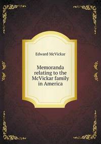 Book Cover for Memoranda Relating to the McVickar Family in America by Kartic C Khilar, H Scott Fogler