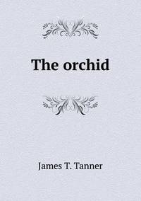 Book Cover for The Orchid by Anna Quindlen