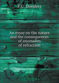 Book Cover for An Essay on the Nature and the Consequences of Anomalies of Refraction by Ewa LajerBurcharth, Städelschule Frankfurt am Main