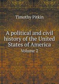 Book Cover for A Political and Civil History of the United States of America Volume 2 by Alison Salvesen, Alison Salvesen