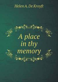 Book Cover for A Place in Thy Memory by Alison Salvesen, Alison Salvesen