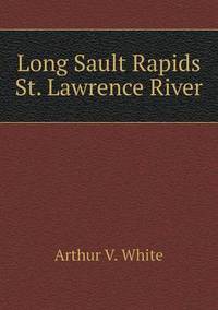 Book Cover for Long Sault Rapids St. Lawrence River by Kartic C Khilar, H Scott Fogler