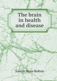 Book Cover for The Brain in Health and Disease by Kartic C Khilar, H Scott Fogler