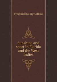 Book Cover for Sunshine and Sport in Florida and the West Indies by Kartic C Khilar, H Scott Fogler