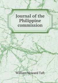 Book Cover for Journal of the Philippine Commission by Kartic C Khilar, H Scott Fogler
