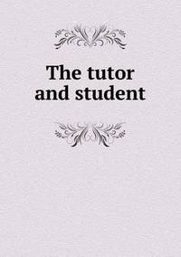 Book Cover for The Tutor and Student by Anna Quindlen