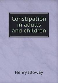 Book Cover for Constipation in Adults and Children by Jesse Russell, Ronald Cohn