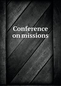 Book Cover for Conference on Missions by Alison Salvesen, Alison Salvesen