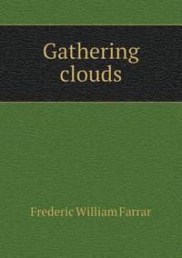 Book Cover for Gathering Clouds by Jesse Russell, Ronald Cohn