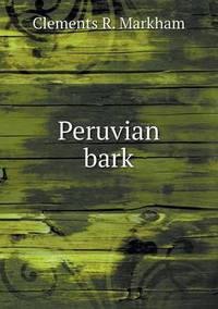 Book Cover for Peruvian Bark by Kartic C Khilar, H Scott Fogler