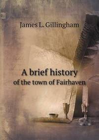 Book Cover for A Brief History of the Town of Fairhaven by Ewa LajerBurcharth, Städelschule Frankfurt am Main