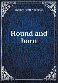Book Cover for Hound and Horn by Kartic C Khilar, H Scott Fogler