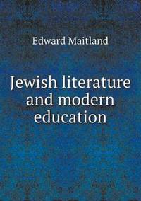 Book Cover for Jewish Literature and Modern Education by Jesse Russell, Ronald Cohn
