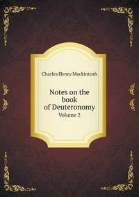 Book Cover for Notes on the Book of Deuteronomy Volume 2 by Jesse Russell, Ronald Cohn