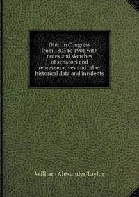 Book Cover for Ohio in Congress from 1803 to 1901 With Notes and Sketches of Senators and Representatives and Other Historical Data and Incidents by Kartic C Khilar, H Scott Fogler