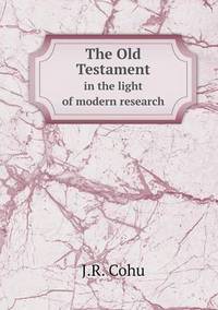 Book Cover for The Old Testament in the Light of Modern Research by Ewa LajerBurcharth, Städelschule Frankfurt am Main