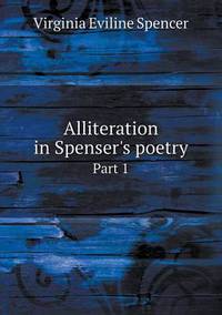 Book Cover for Alliteration in Spenser's Poetry Part 1 by Anna Quindlen