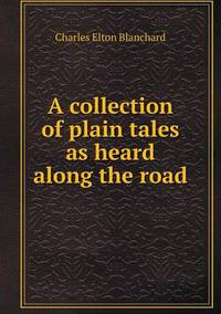 Book Cover for A Collection of Plain Tales as Heard Along the Road by Kartic C Khilar, H Scott Fogler