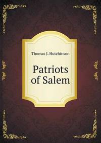 Book Cover for Patriots of Salem by Kartic C Khilar, H Scott Fogler