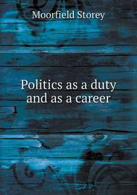 Book Cover for Politics as a Duty and as a Career by Anna Quindlen