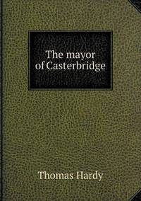 Book Cover for The Mayor of Casterbridge by Alison Salvesen, Alison Salvesen