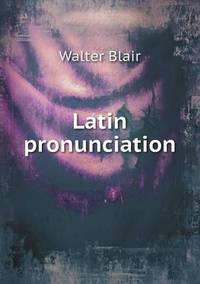 Book Cover for Latin Pronunciation by Jesse Russell, Ronald Cohn