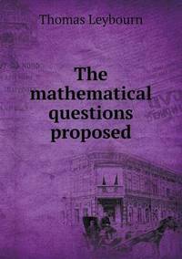 Book Cover for The Mathematical Questions Proposed by Alison Salvesen, Alison Salvesen