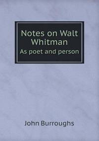 Book Cover for Notes on Walt Whitman As Poet and Person by Alison Salvesen, Alison Salvesen