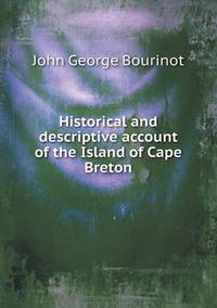Book Cover for Historical and Descriptive Account of the Island of Cape Breton by Kartic C Khilar, H Scott Fogler