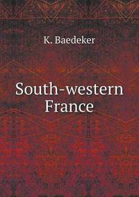 Book Cover for South-Western France by Jesse Russell, Ronald Cohn