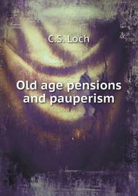 Book Cover for Old Age Pensions and Pauperism by Anna Quindlen