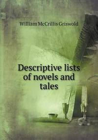 Book Cover for Descriptive Lists of Novels and Tales by Ill HullHouse Chicago