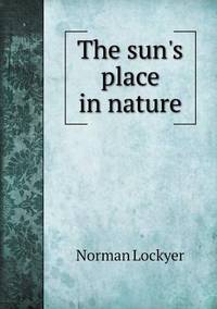 Book Cover for The Sun's Place in Nature by Ill HullHouse Chicago