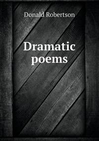 Book Cover for Dramatic Poems by Jesse Russell, Ronald Cohn