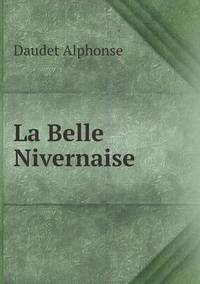 Book Cover for La Belle Nivernaise by Anna Quindlen