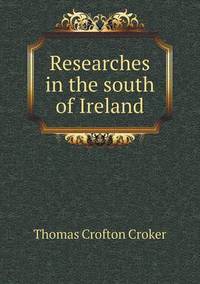 Book Cover for Researches in the South of Ireland by Jesse Russell, Ronald Cohn