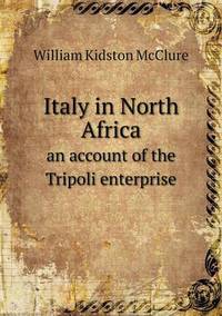 Book Cover for Italy in North Africa an Account of the Tripoli Enterprise by Jesse Russell, Ronald Cohn