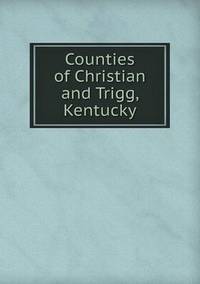 Book Cover for Counties of Christian and Trigg, Kentucky by Pam Brown