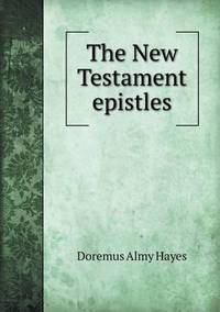 Book Cover for The New Testament Epistles by Jesse Russell, Ronald Cohn