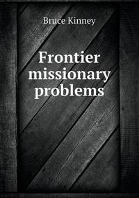 Book Cover for Frontier Missionary Problems by Jesse Russell, Ronald Cohn