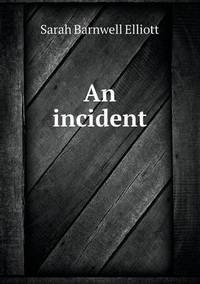 Book Cover for An Incident by Jesse Russell, Ronald Cohn