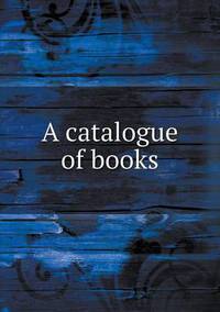 Book Cover for A Catalogue of Books by Anna George