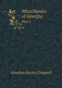 Book Cover for Miscellanies of Georgia Part 1 by Anna Quindlen