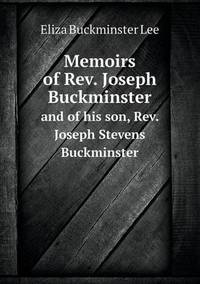 Book Cover for Memoirs of REV. Joseph Buckminster and of His Son, REV. Joseph Stevens Buckminster by Jesse Russell, Ronald Cohn