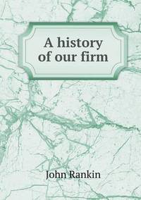 Book Cover for A History of Our Firm by Ewa LajerBurcharth, Städelschule Frankfurt am Main