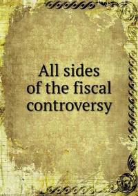 Book Cover for All Sides of the Fiscal Controversy by Anna Quindlen