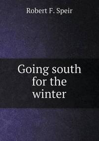 Book Cover for Going South for the Winter by Anna Quindlen