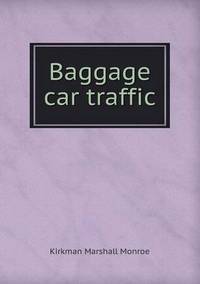Book Cover for Baggage Car Traffic by Anna Quindlen