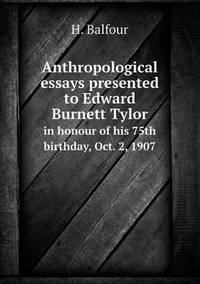 Book Cover for Anthropological Essays Presented to Edward Burnett Tylor in Honour of His 75th Birthday, Oct. 2, 1907 by Ewa LajerBurcharth, Städelschule Frankfurt am Main