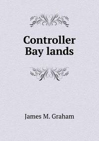 Book Cover for Controller Bay Lands by Pam Brown